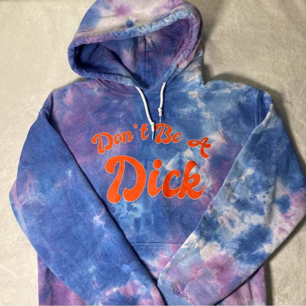 Jac Vanek ✨ Don’t Be A Dick Tie Dye Hoodie Size Small